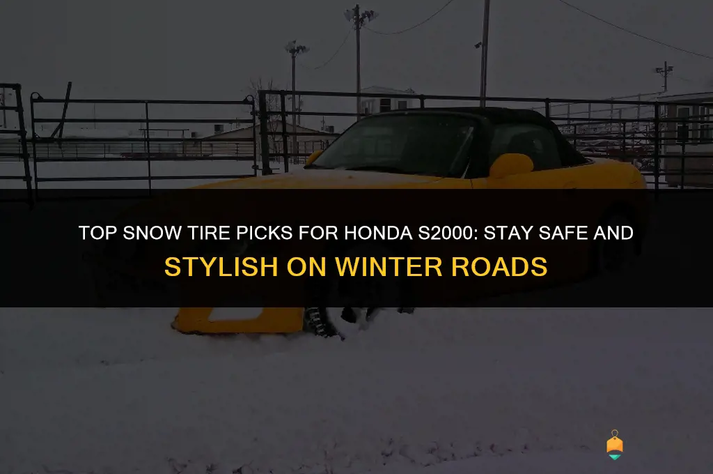 best snow tires for honda s2000