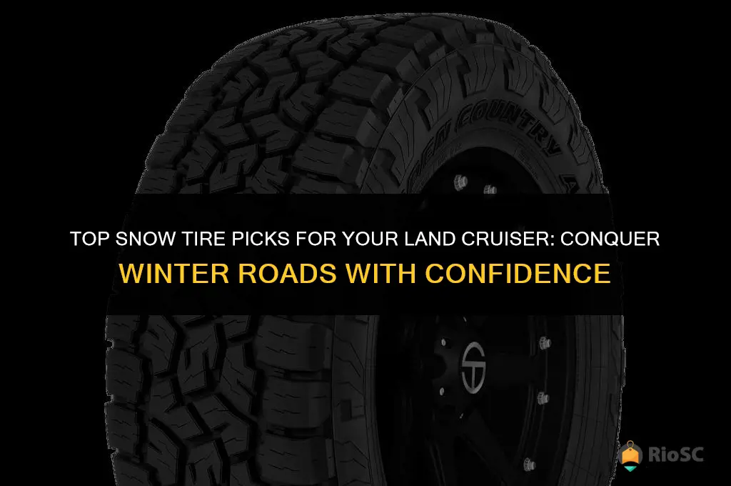 best snow tires for land cruiser