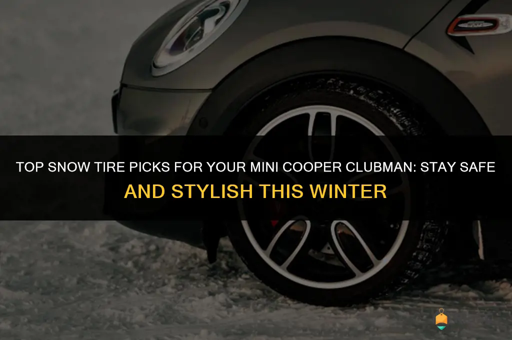best snow tires for mini cooper clubman