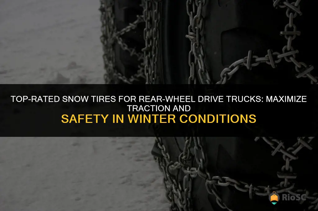 best snow tires for rear wheel drive truck