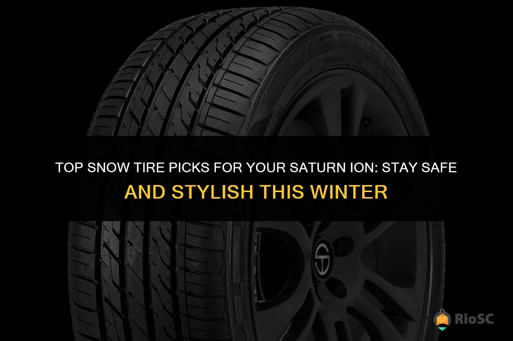 best snow tires for saturn ion