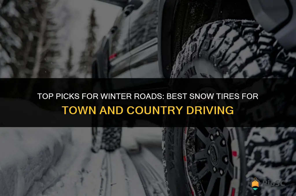 best snow tires for town and country