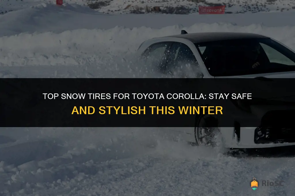 best snow tires toyota corolla