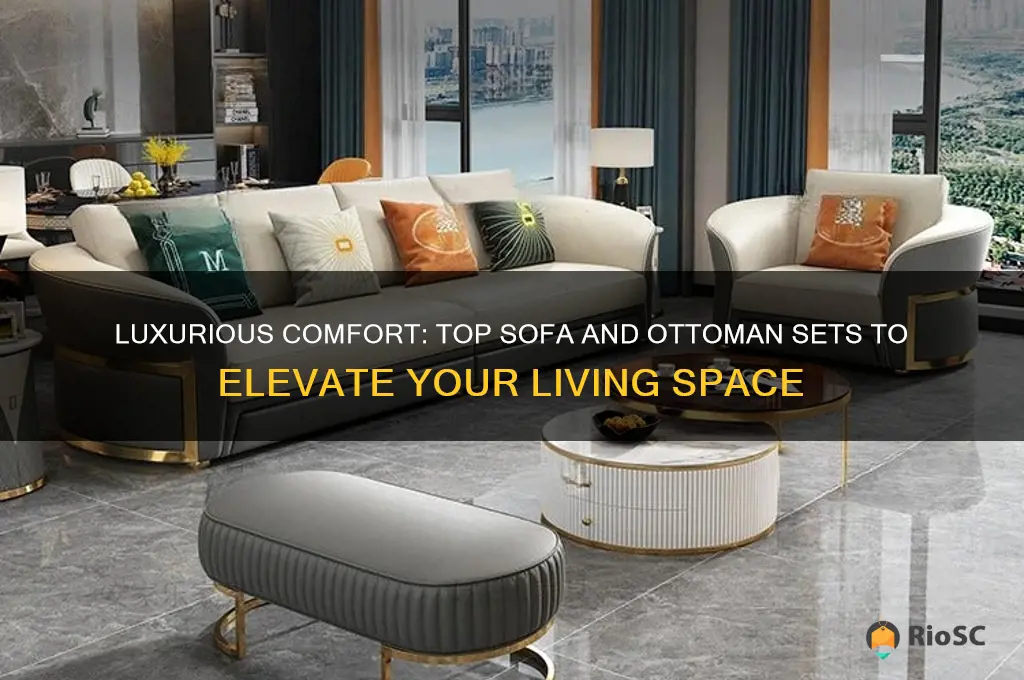 best sofa and ottoman set