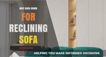 Ultimate Guide to Choosing the Best Sofa Cover for Your Reclining Sofa