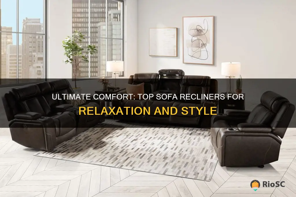 best sofa recliner