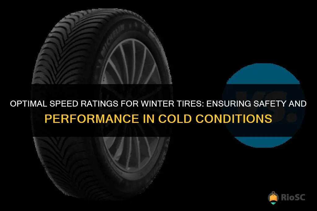 best speed rating for winter tires