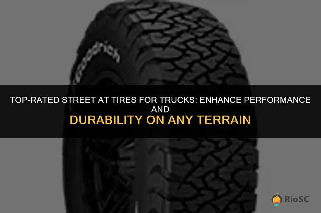 best street a t tires for truck