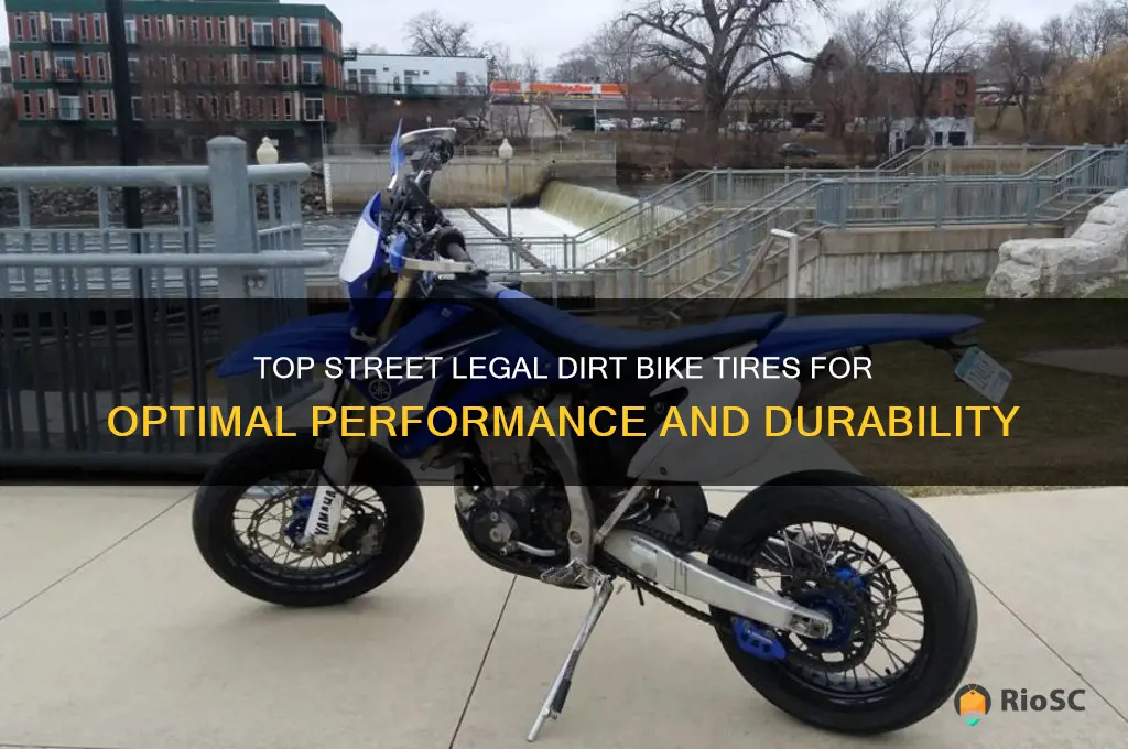 best street legal dirt bike tires