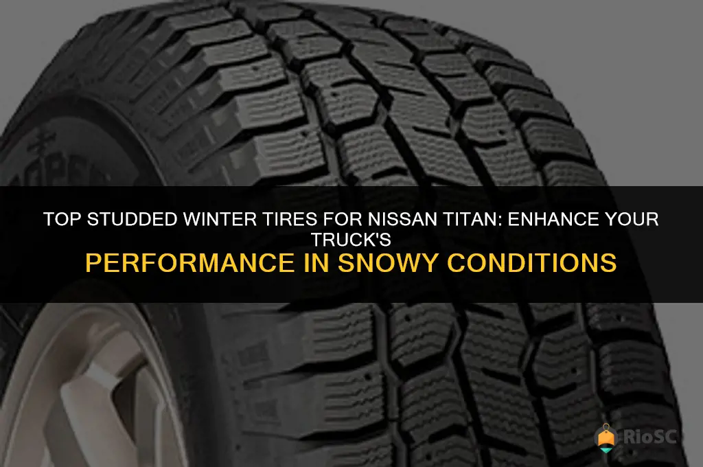 best studded winter tires for nissan titan