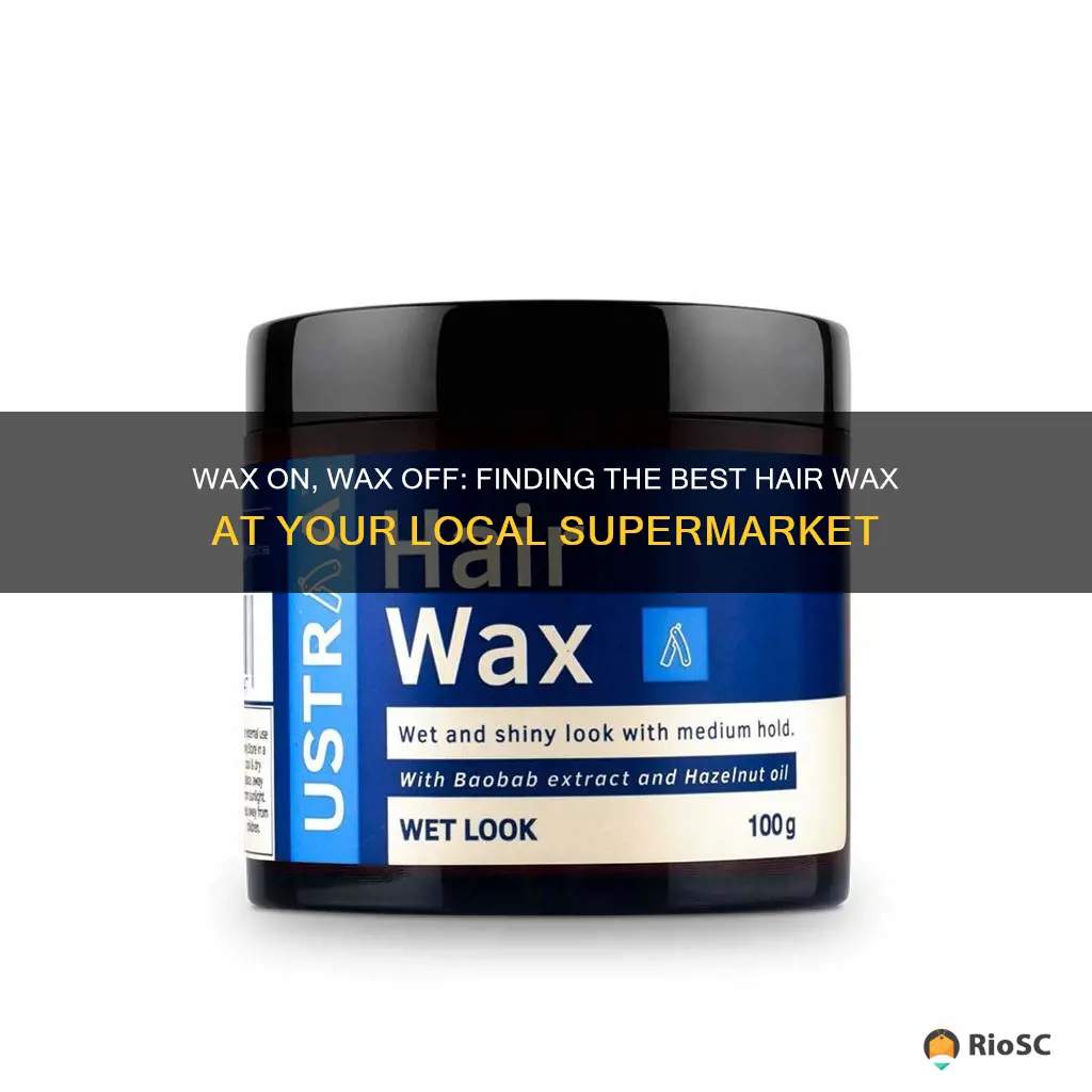 best supermarket hair wax