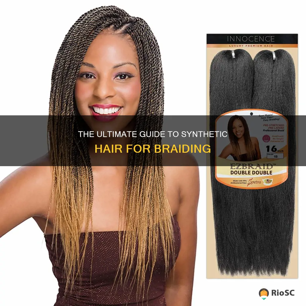 best synthetic hair for braiding