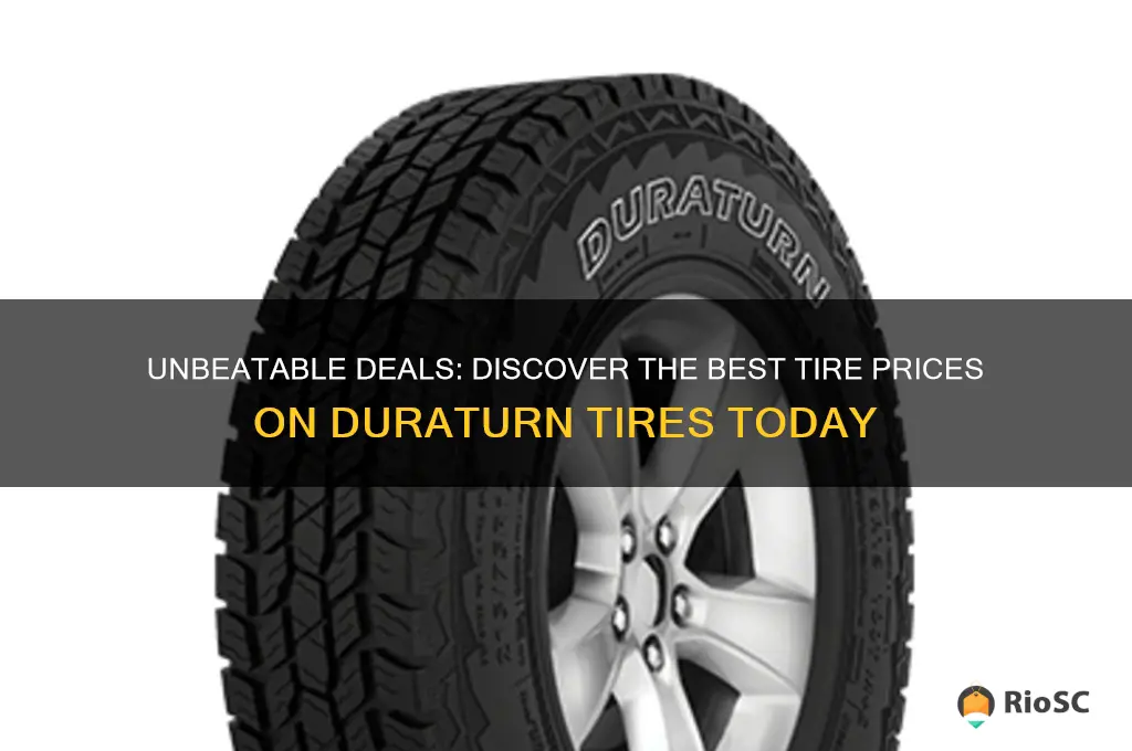 best tire price on duraturn tires