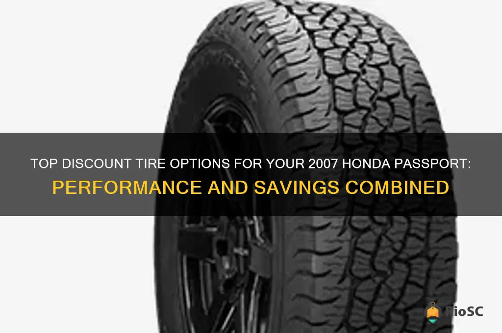 best tires 2007 honda passport discount tires