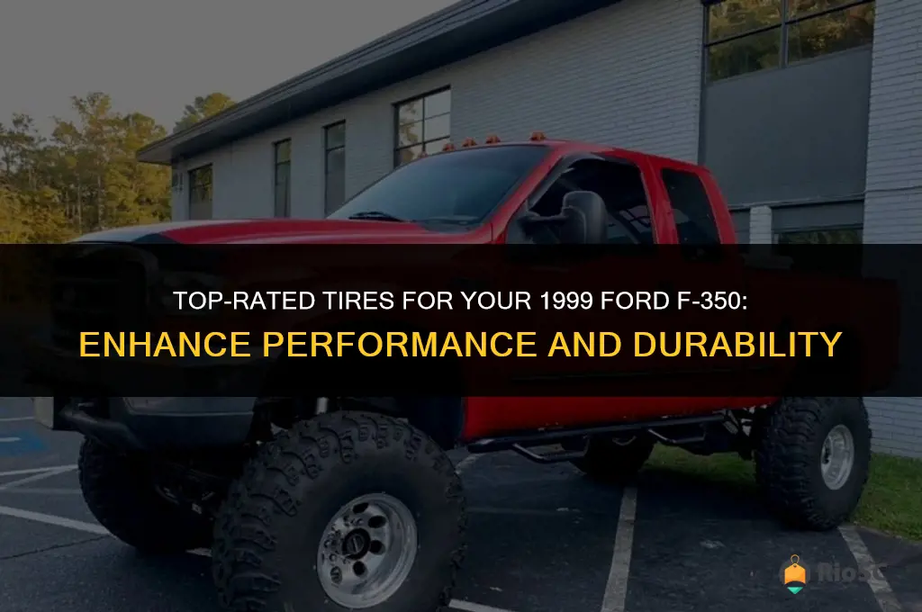 best tires f350 1999 truck
