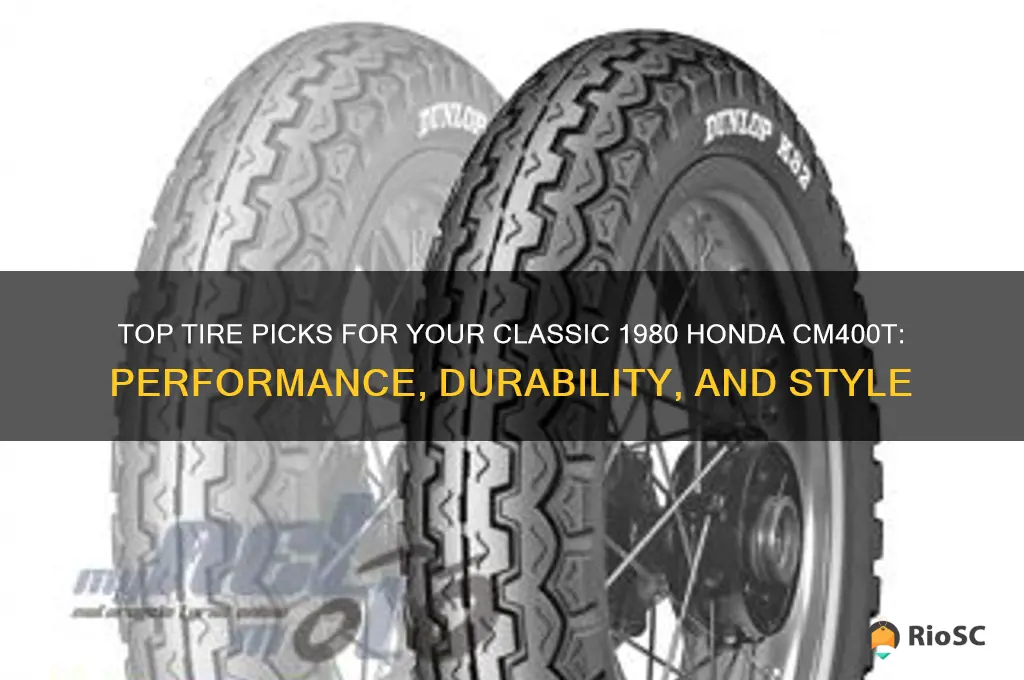 best tires for 1980 honda cm400t