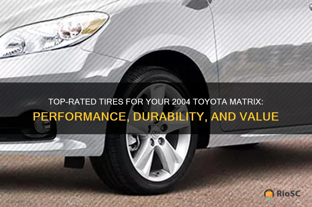 best tires for 2004 toyota matrix