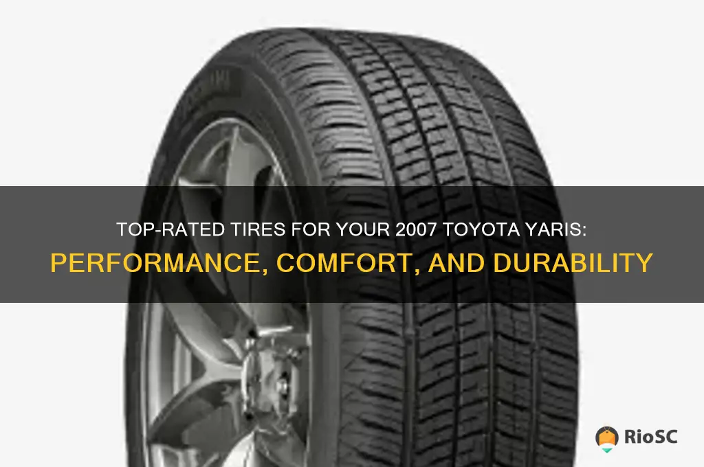 best tires for 2007 toyota yaris