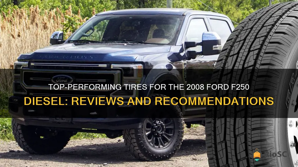 best tires for 2008 ford f250 diesel