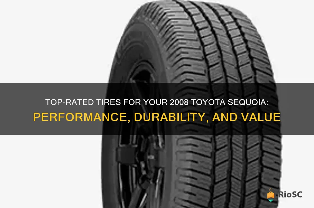 best tires for 2008 toyota sequoia
