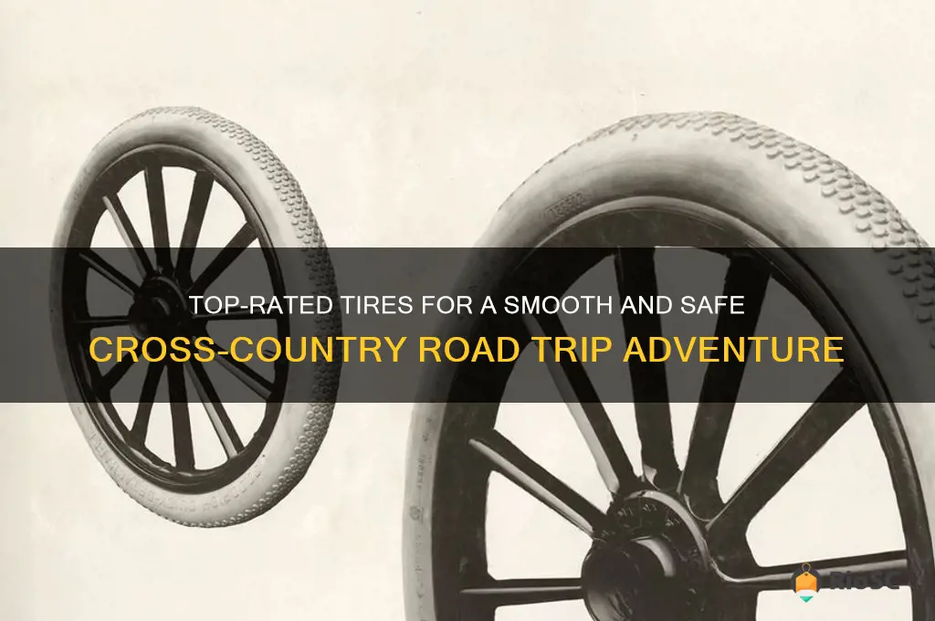 best tires for a cross country road trip
