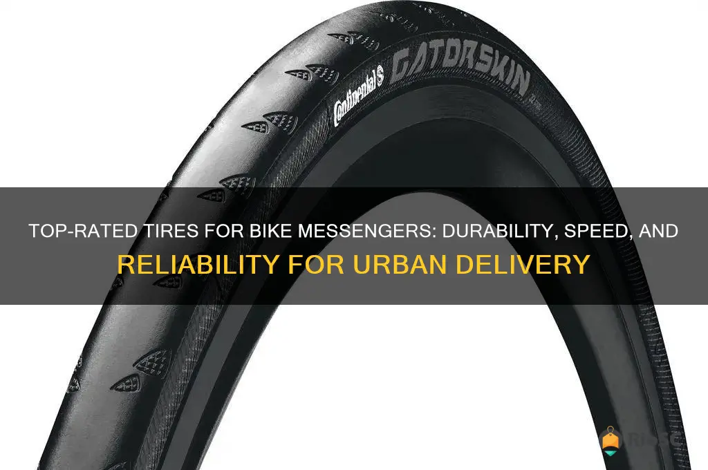 best tires for bike messenger