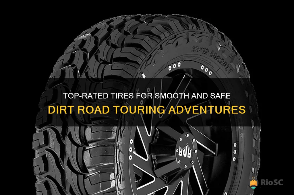 best tires for dirt road touring