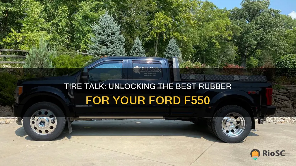 best tires for ford f550