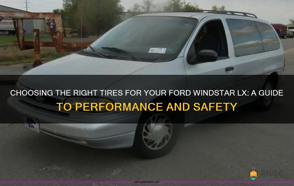 best tires for ford windstar lx