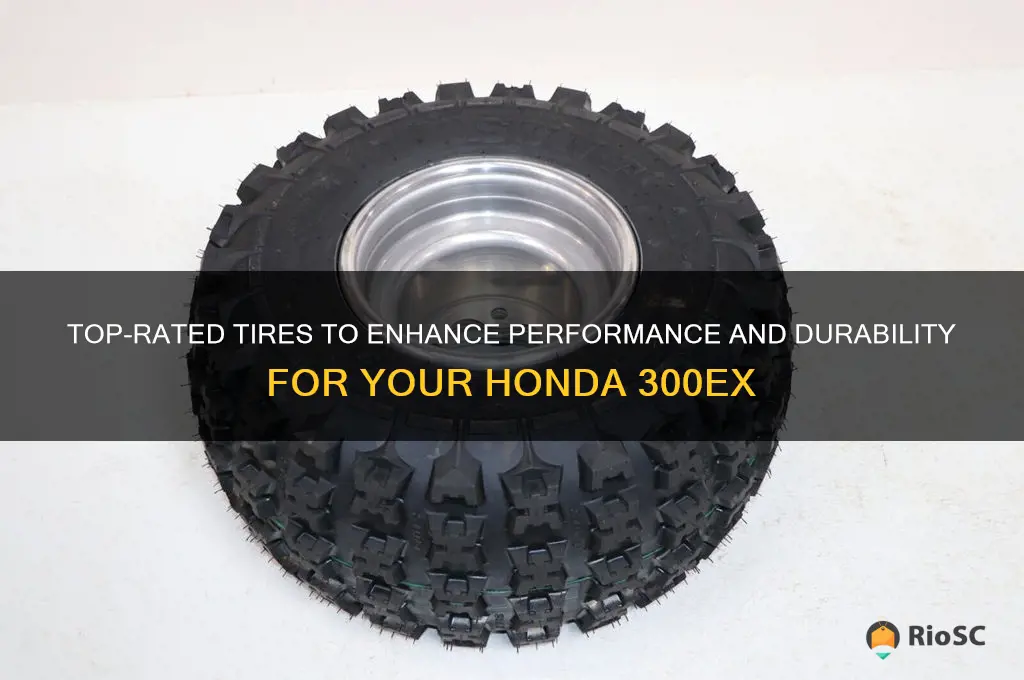 best tires for honda 300ex