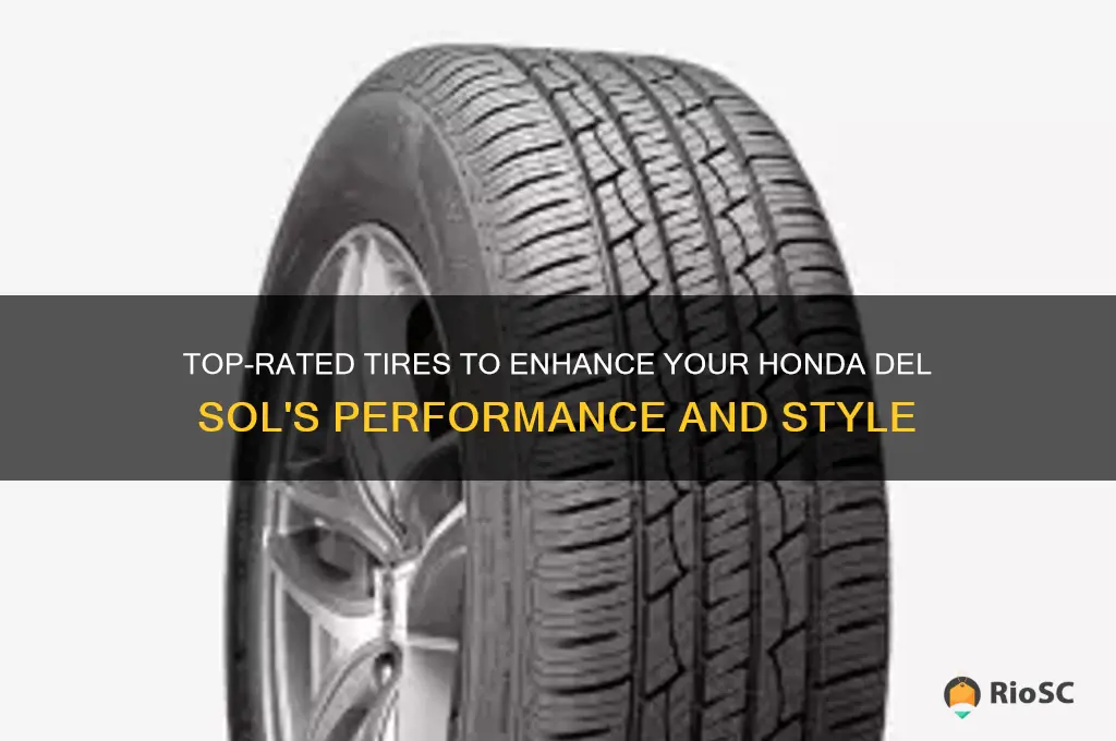 best tires for honda del sol
