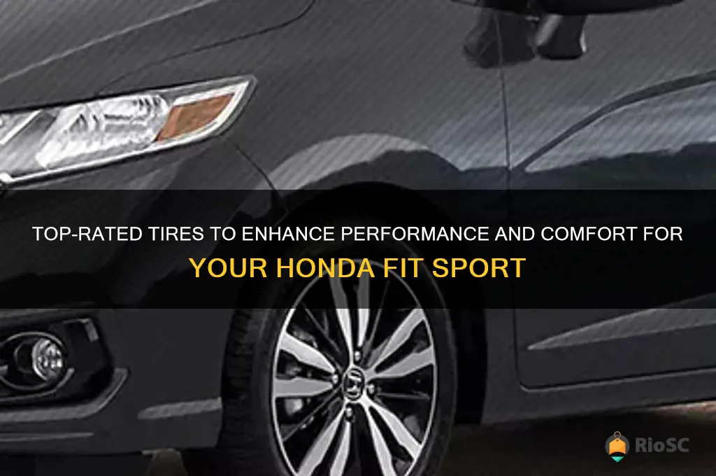 best tires for honda fit sport