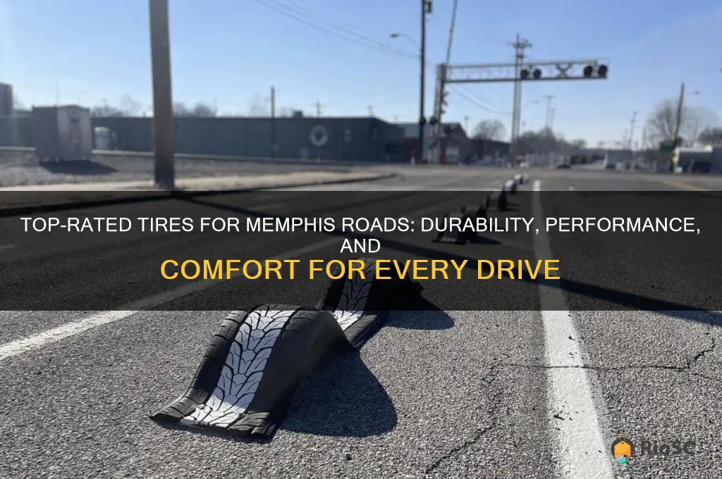 best tires for memphis road