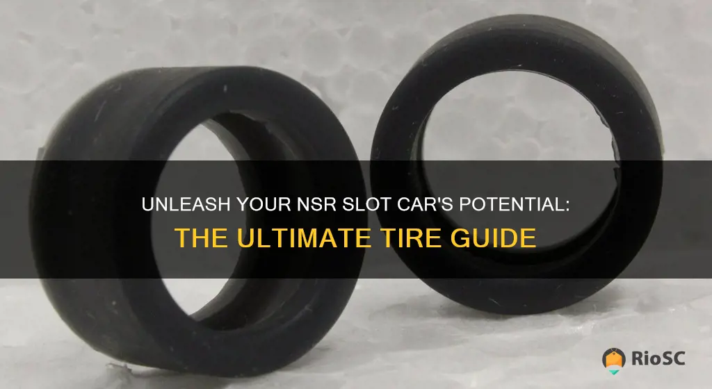 best tires for nsr slot cars