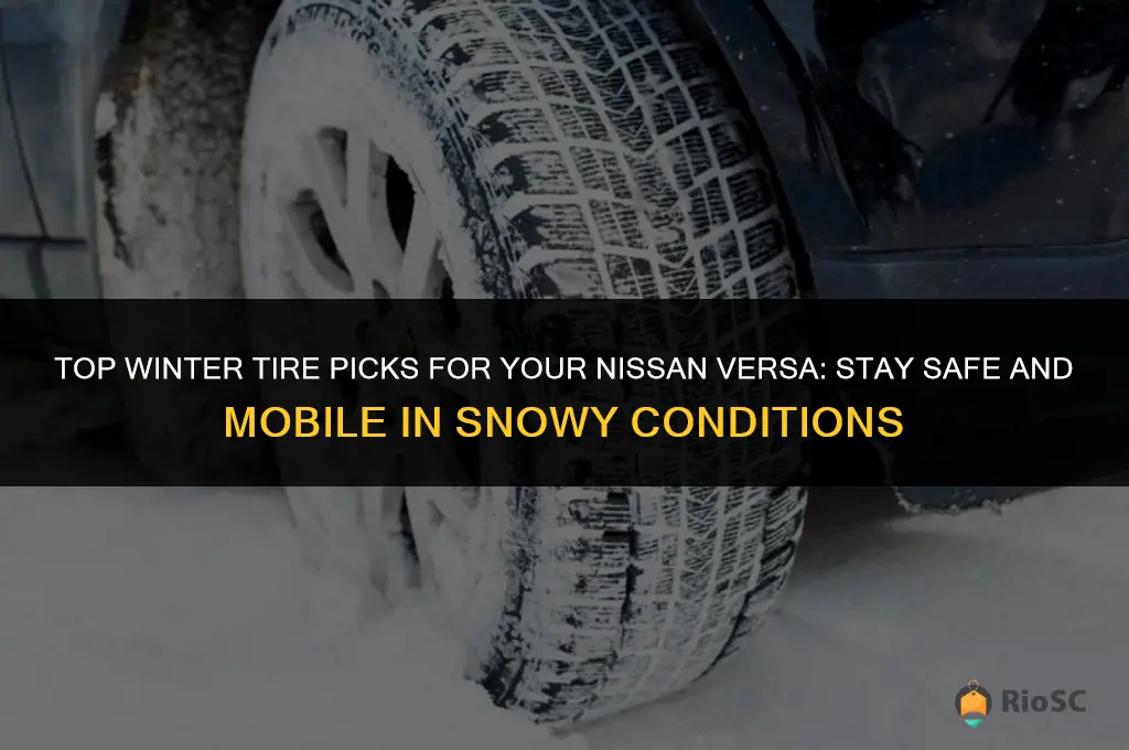 best tires for snow nissan versa