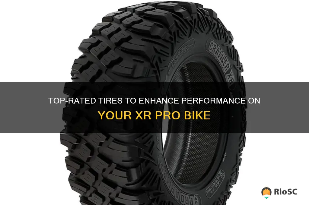 best tires for the xr pro bike