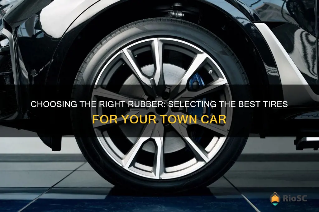 best tires for town car