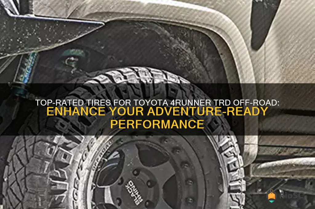 best tires for toyota 4runner trd off road