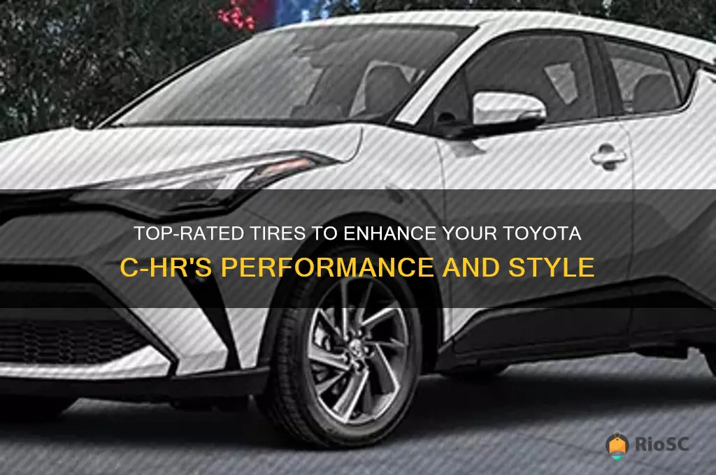 best tires for toyota chr
