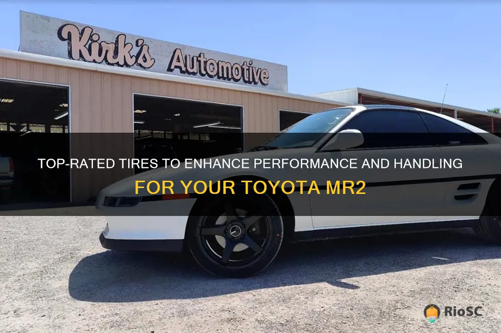best tires for toyota mr2