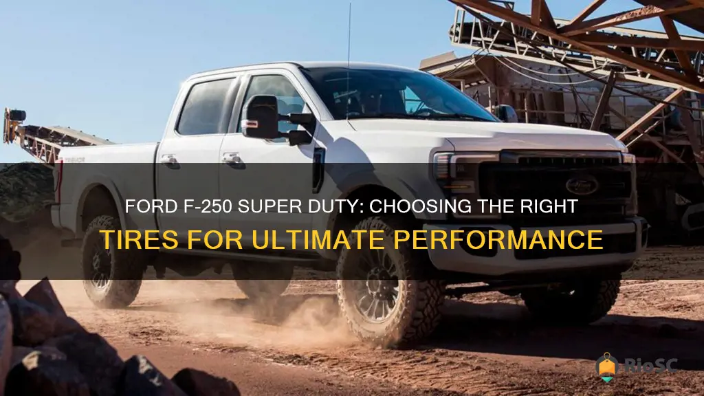 best tires gor a ford f250 superduty