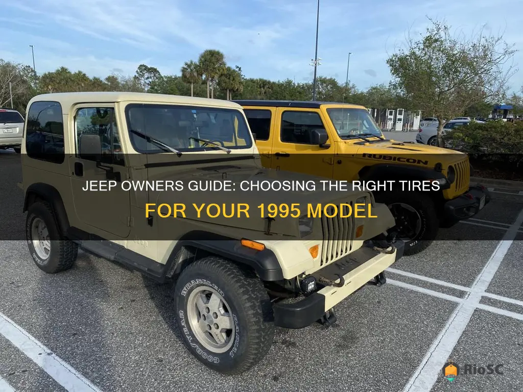 best tires to buy for 1995 jeep