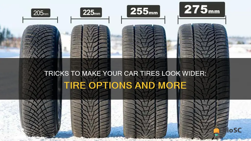 best tires to make car tires appear wider