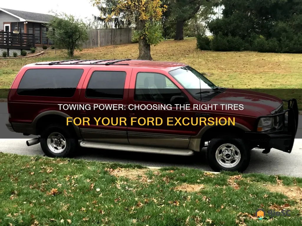 best towing tires for ford excursion