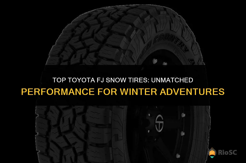 best toyota fj snow tires