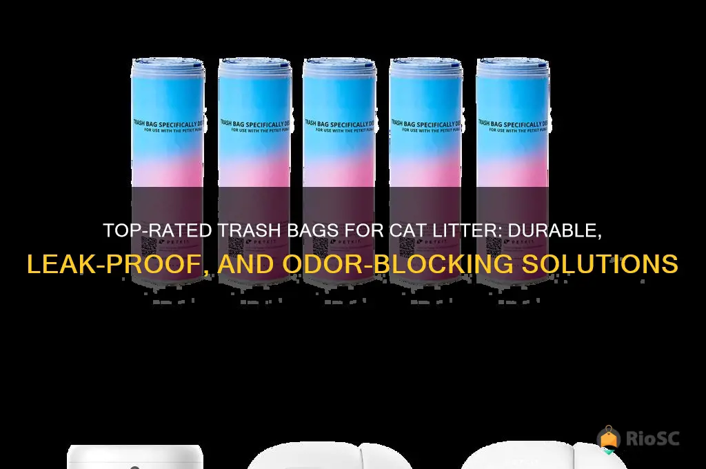 best trash bags for cat litter
