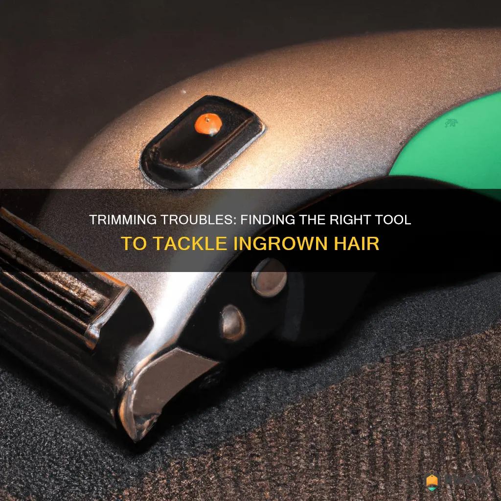 best trimmer for ingrown hair