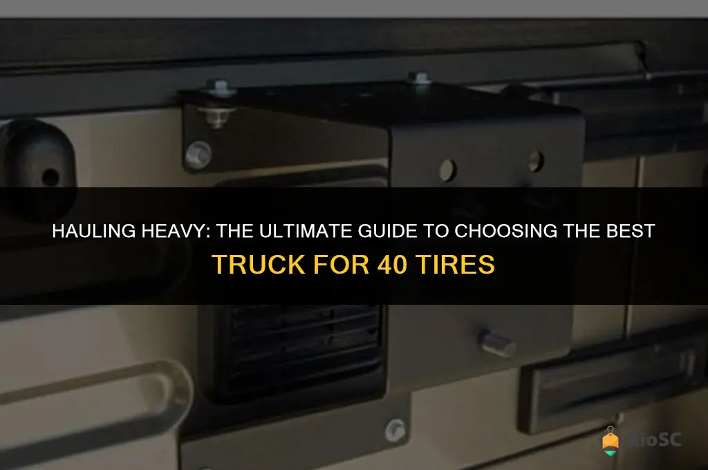 best truck for 40 tires