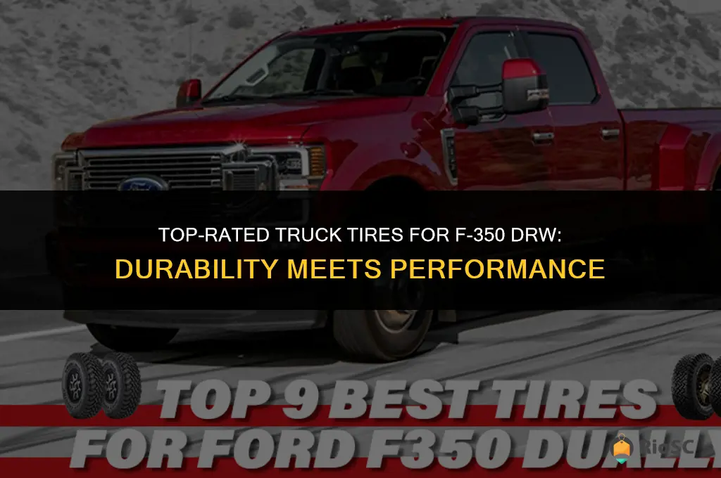 best truck tires for f350 drw