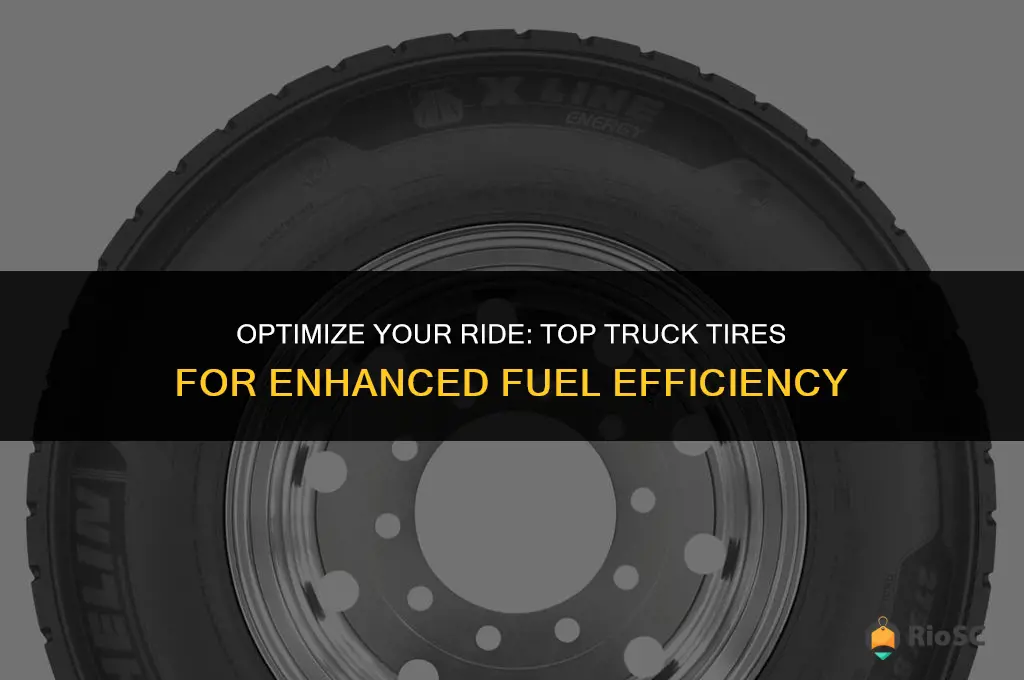 best truck tires for fuel efficiency